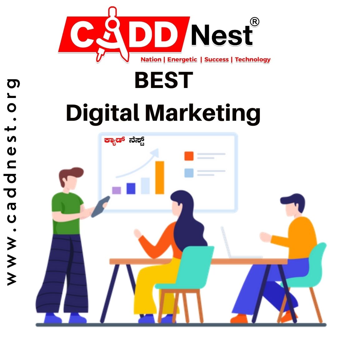 CADD NEST (P) Ltd., - Latest update - digital marketing institute in Basavanagudi