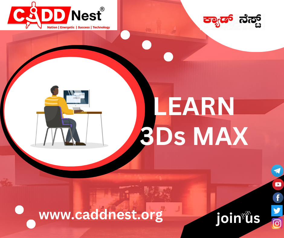 CADD NEST (P) Ltd., - Latest update - 3ds max software