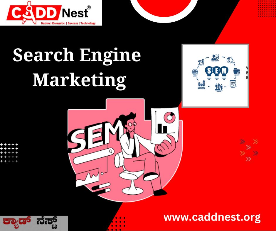 CADD NEST (P) Ltd., - Latest update - search engine marketing course fees