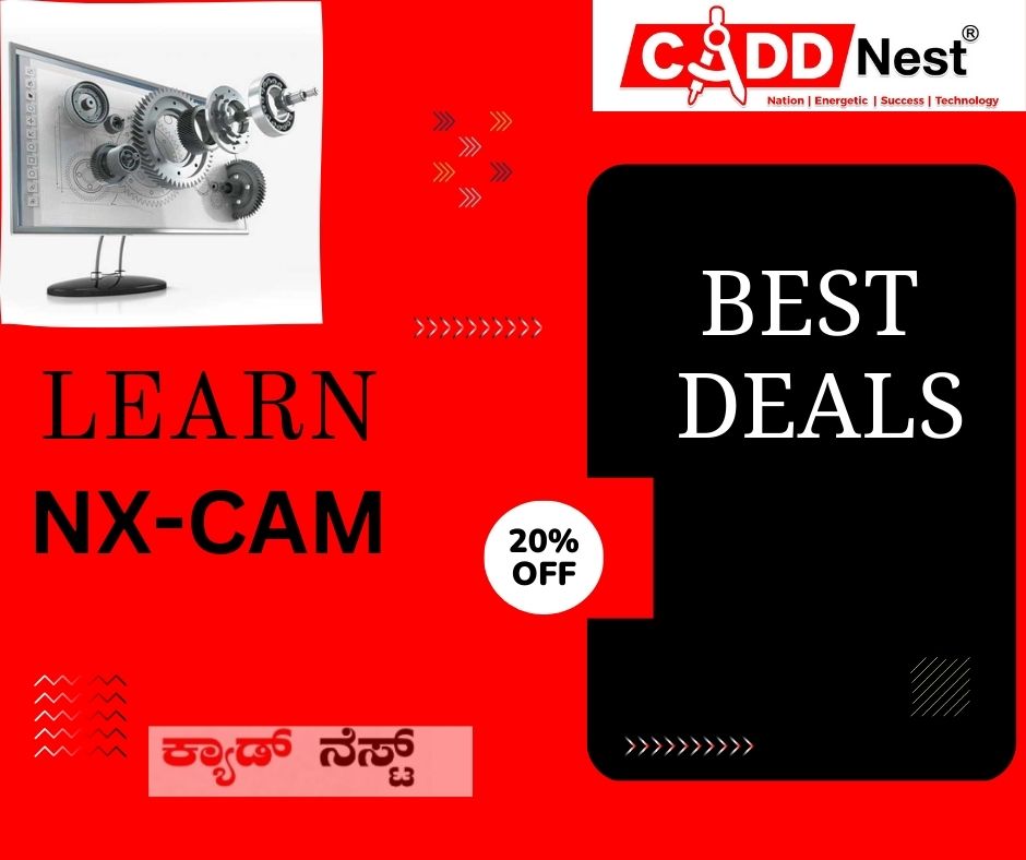 CADD NEST (P) Ltd., - Latest update - nx cam course