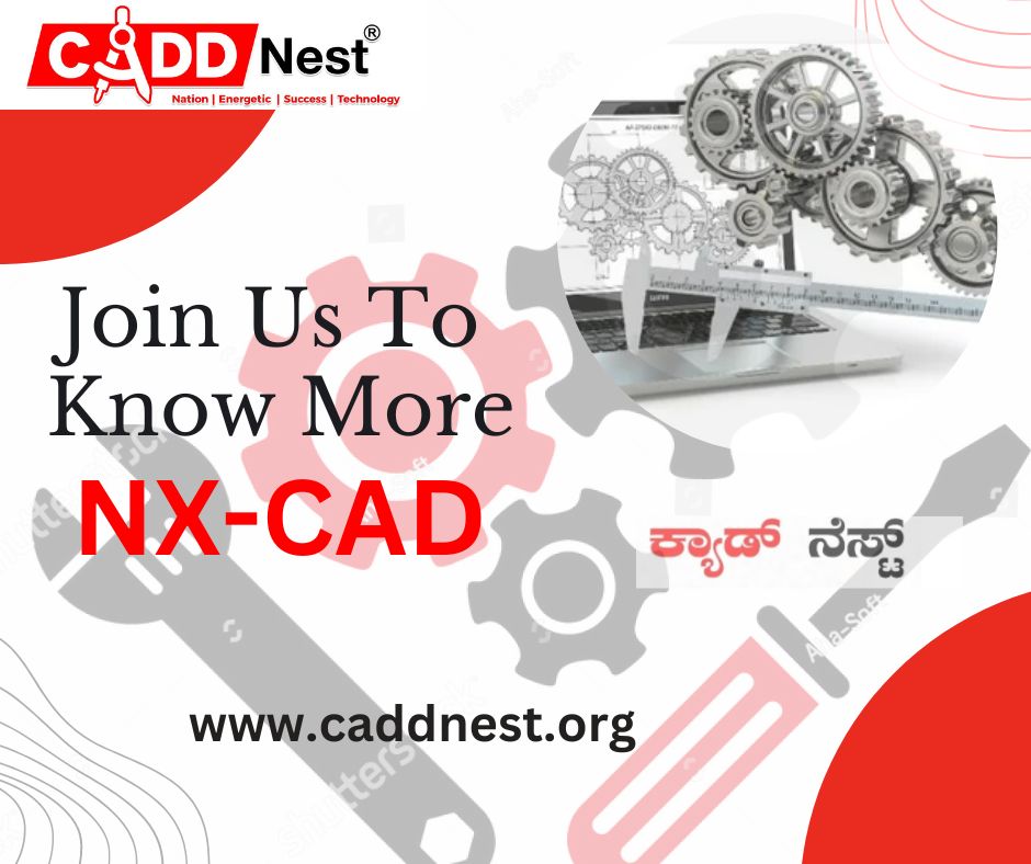 CADD NEST (P) Ltd., - Latest update - nx cad training near me