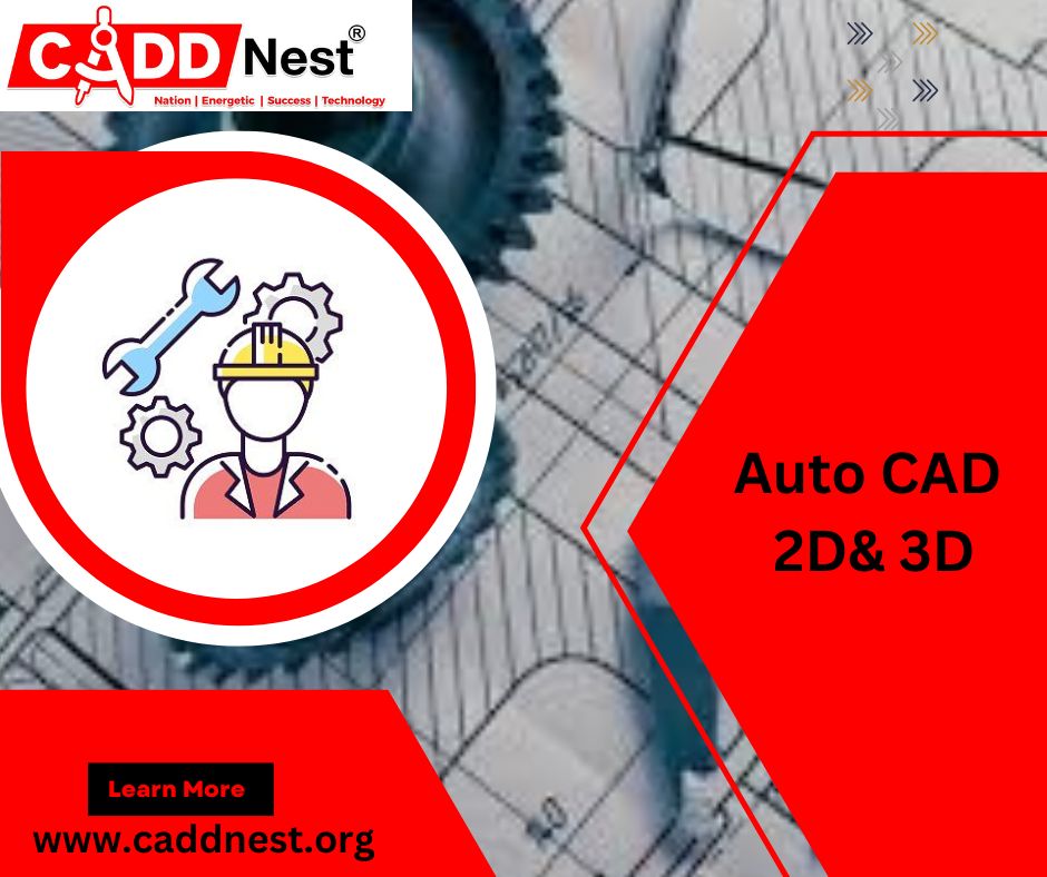 CADD NEST (P) Ltd., - Latest update - autocad 2d 3d course near me