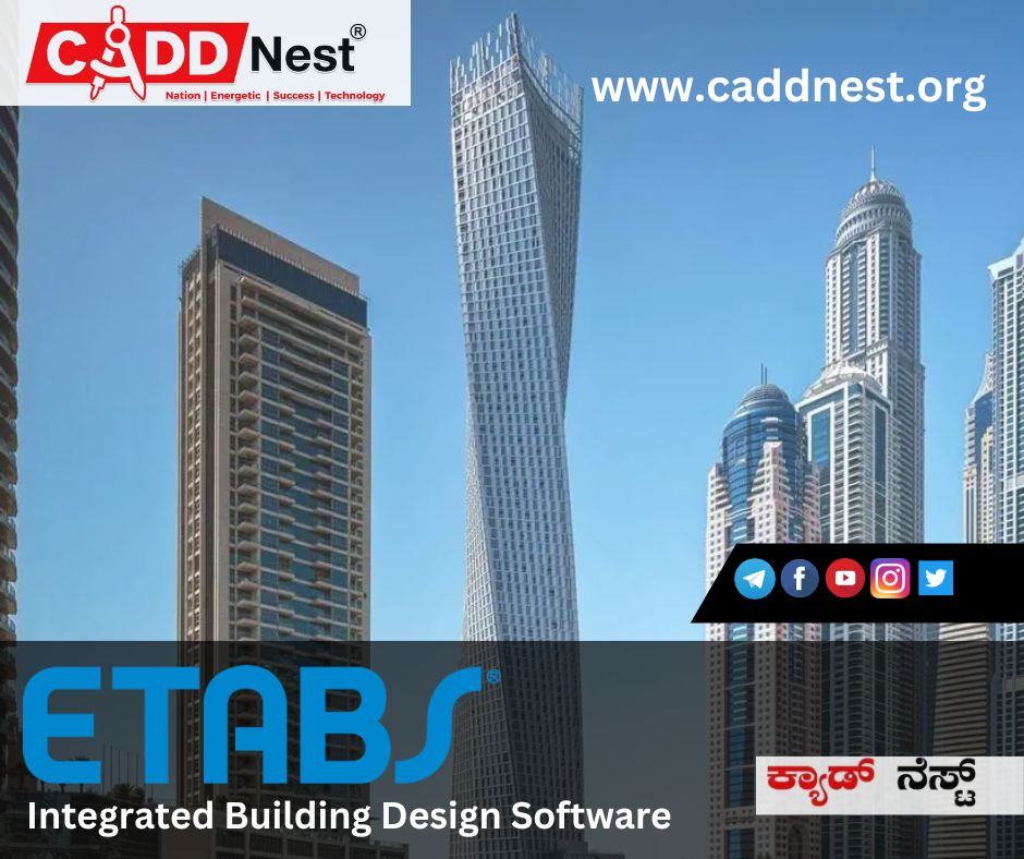 CADD NEST (P) Ltd., - Latest update - etabs online course with certificate