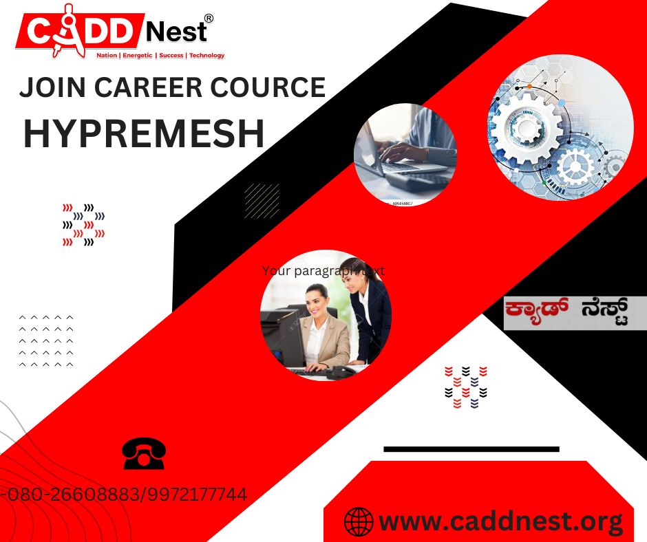 CADD NEST (P) Ltd., - Latest update - hypermesh training for beginners in bangalore