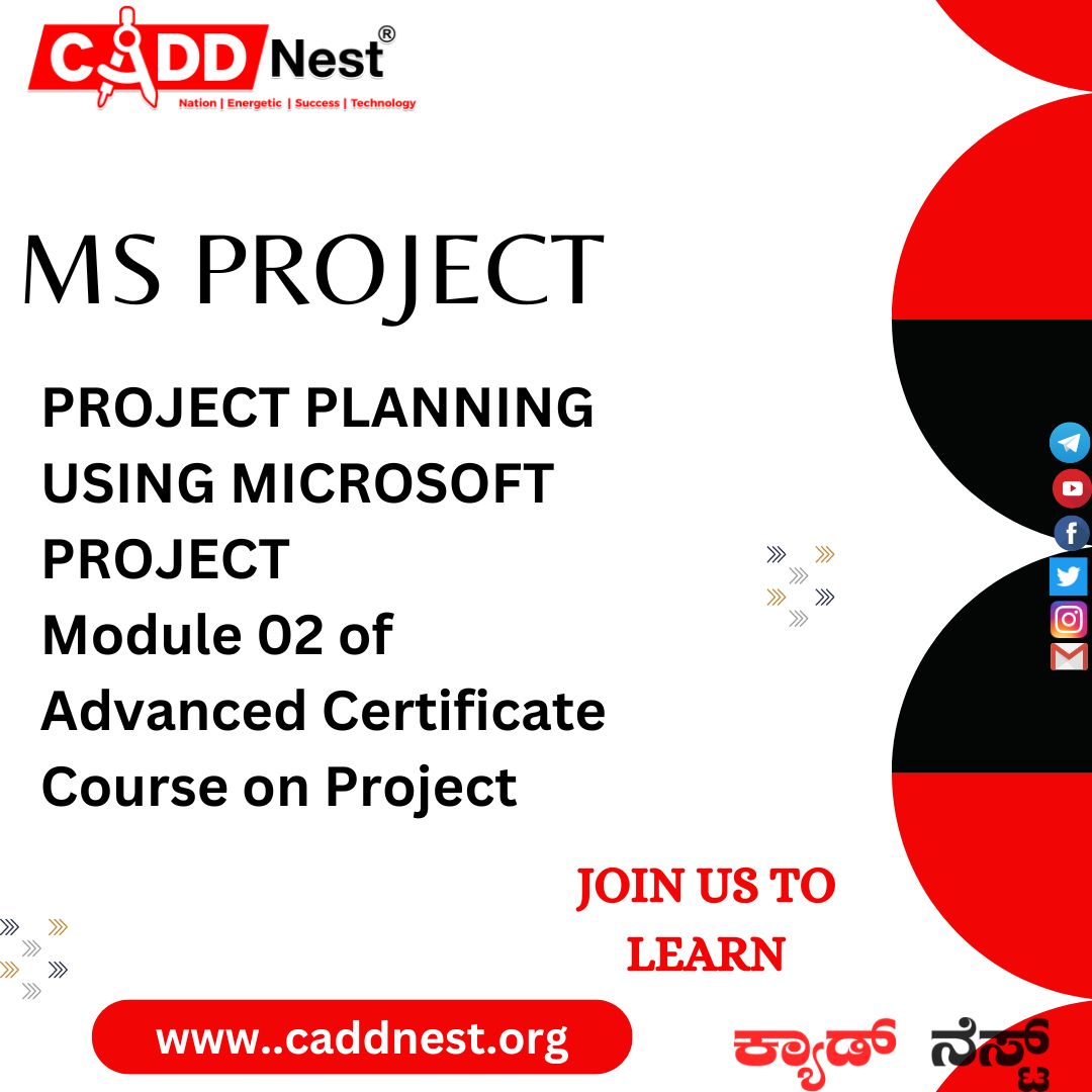 CADD NEST (P) Ltd., - Latest update - ms project training for construction