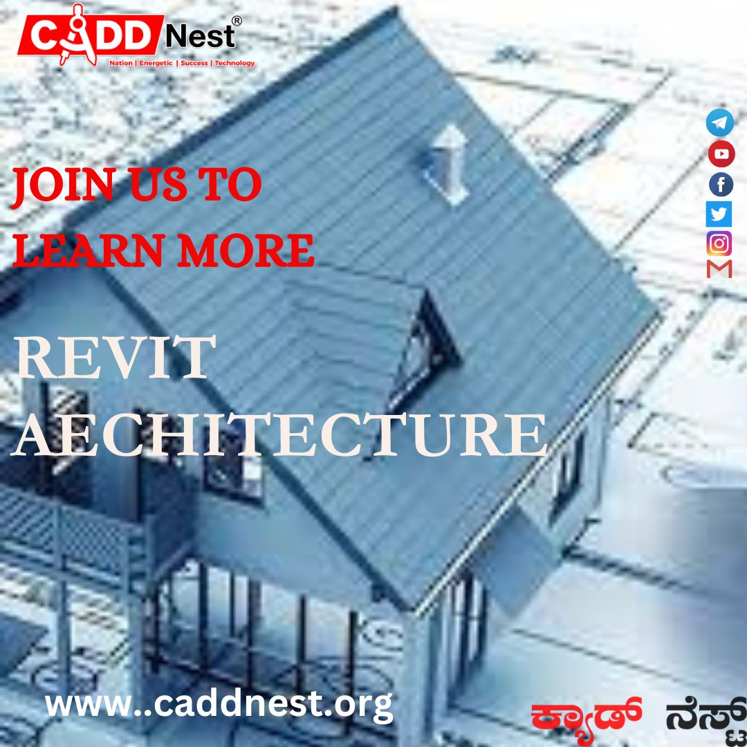 CADD NEST (P) Ltd., - Latest update - revit architecture course near me