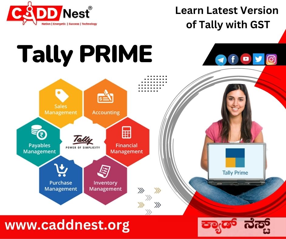 CADD NEST (P) Ltd., - Latest update - tally prime course in basavanagudi