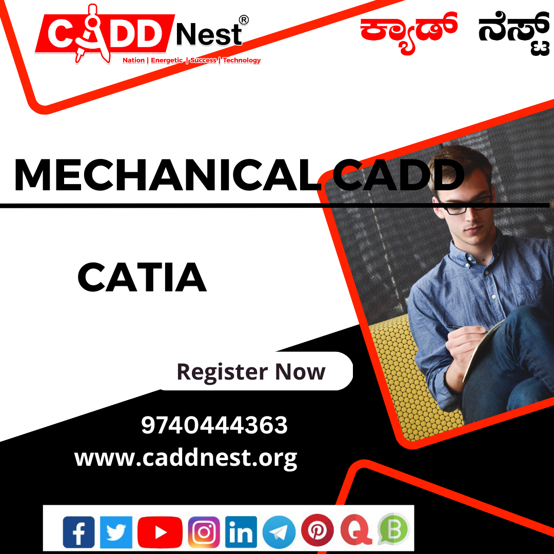 CADD NEST (P) Ltd., - Latest update - catia training near me