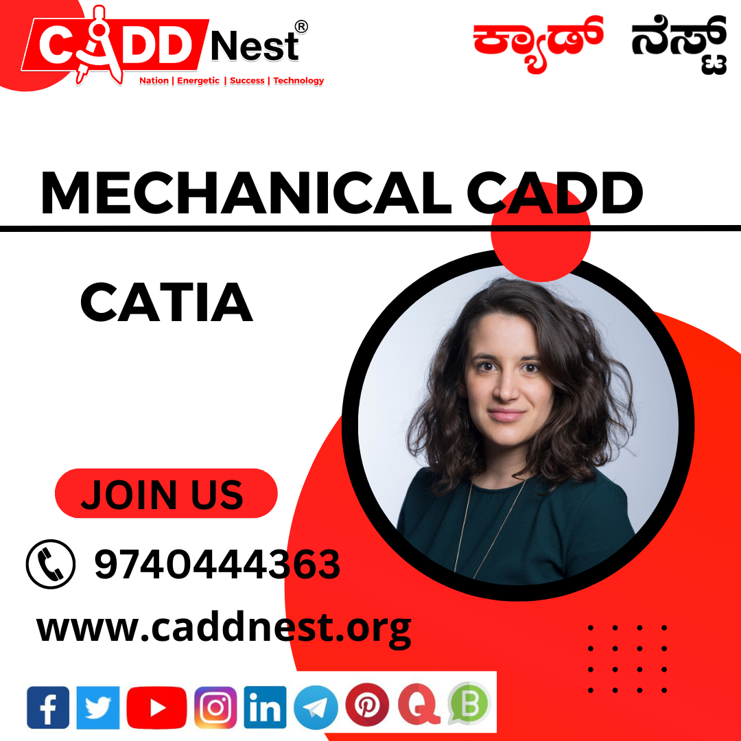 CADD NEST (P) Ltd., - Latest update - Catia Training near Bengaluru, Karnataka