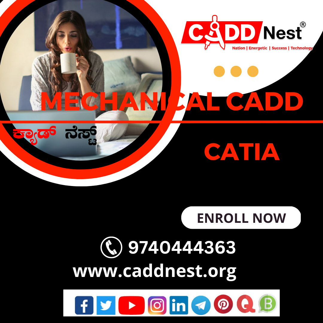 CADD NEST (P) Ltd., - Latest update - Catia Training Institute Near Me