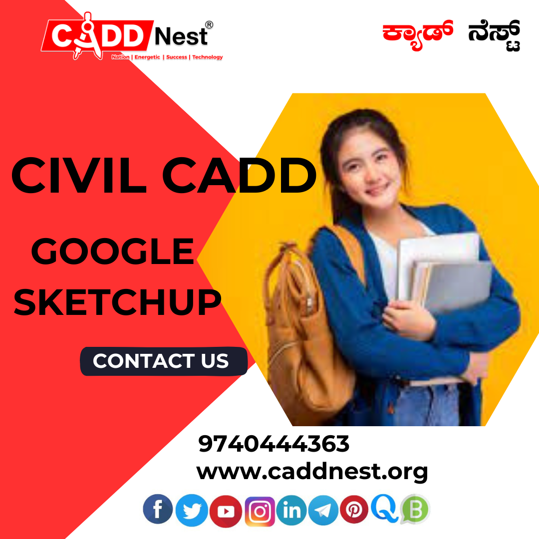 CADD NEST (P) Ltd., - Latest update - Google Sketchup Classes Bangalore