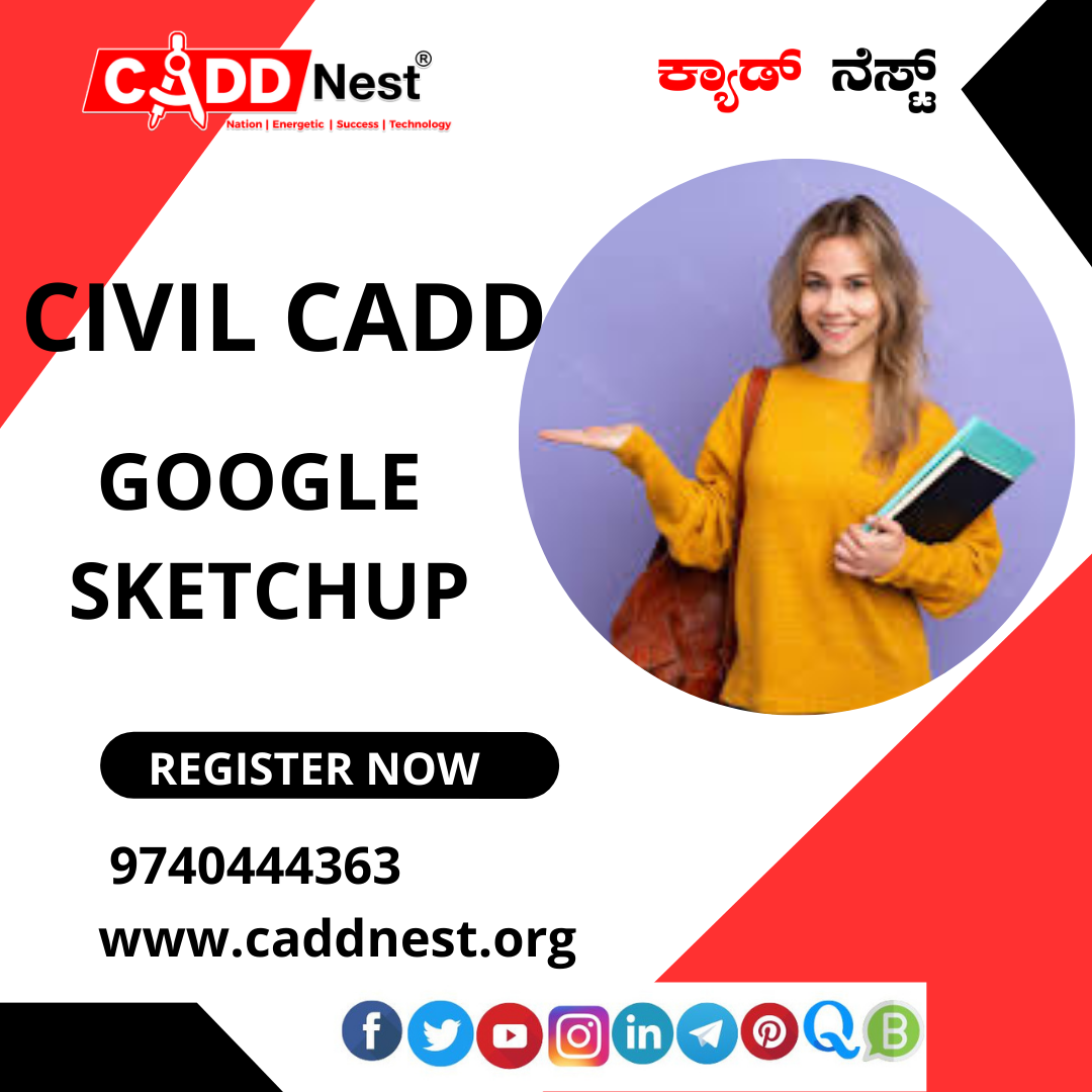 CADD NEST (P) Ltd., - Latest update - Google Sketchup Training Bangalore