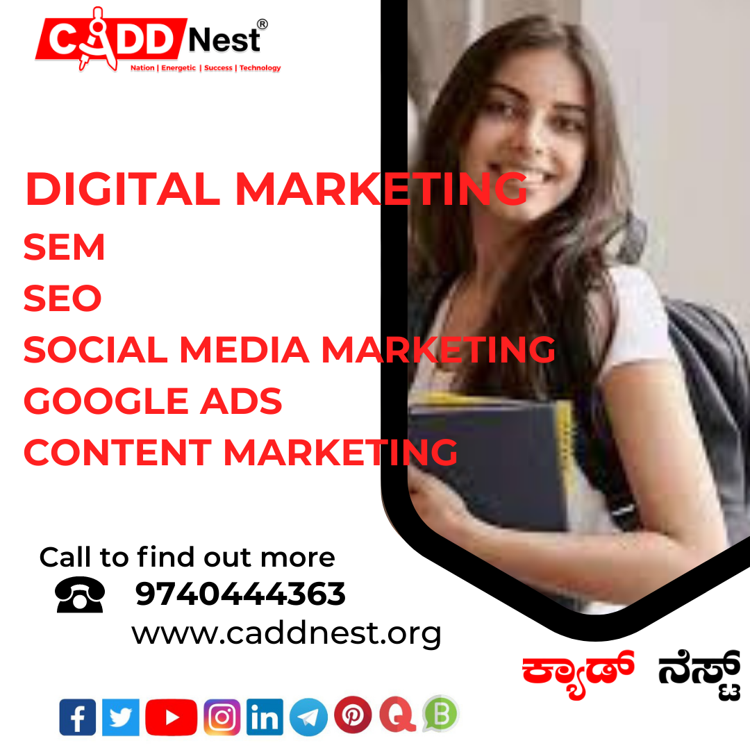 CADD NEST (P) Ltd., - Latest update - Digital Marketing Courses in Bangalore