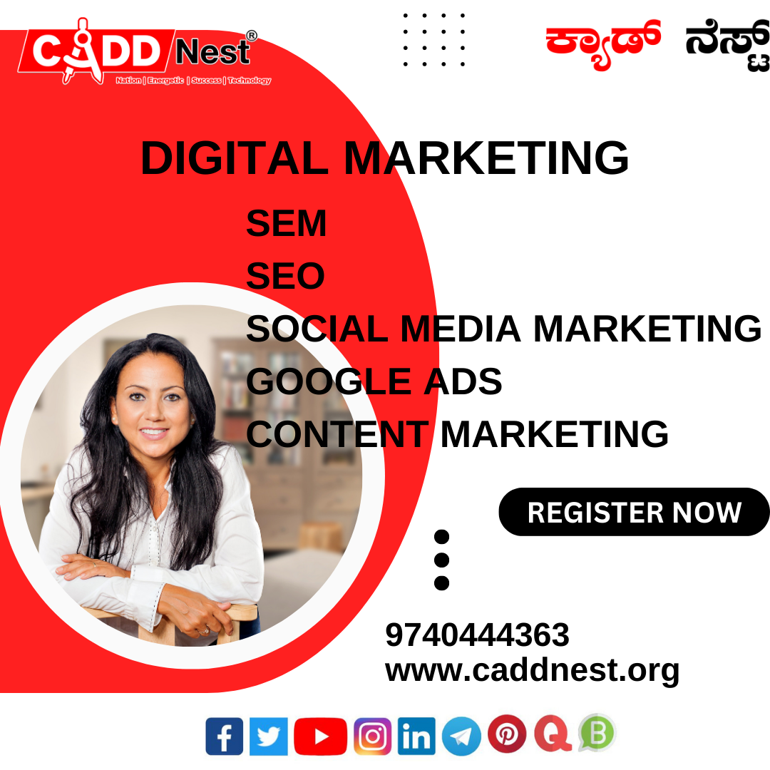 CADD NEST (P) Ltd., - Latest update - Digital Marketing Courses Near Me