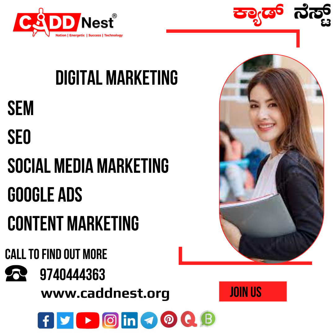 CADD NEST (P) Ltd., - Latest update - Digital Marketing Training Institute in Bangalore