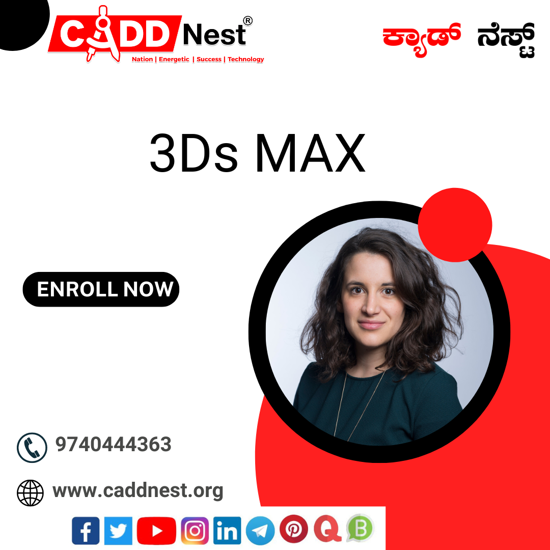 CADD NEST (P) Ltd., - Latest update - 3DS Max Architecture Course