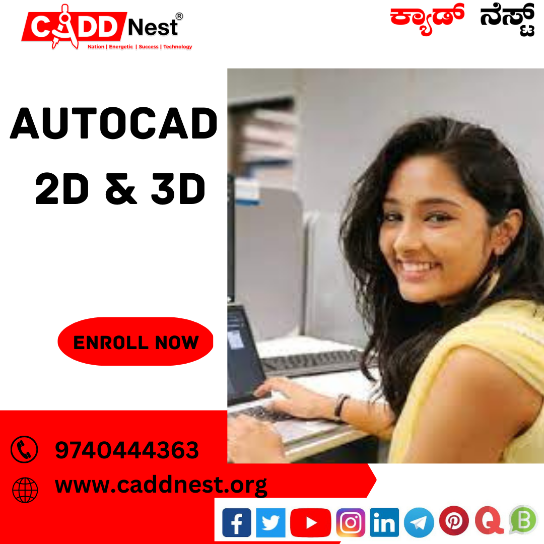 CADD NEST (P) Ltd., - Latest update - Autocad 2d 3d Course Near Me